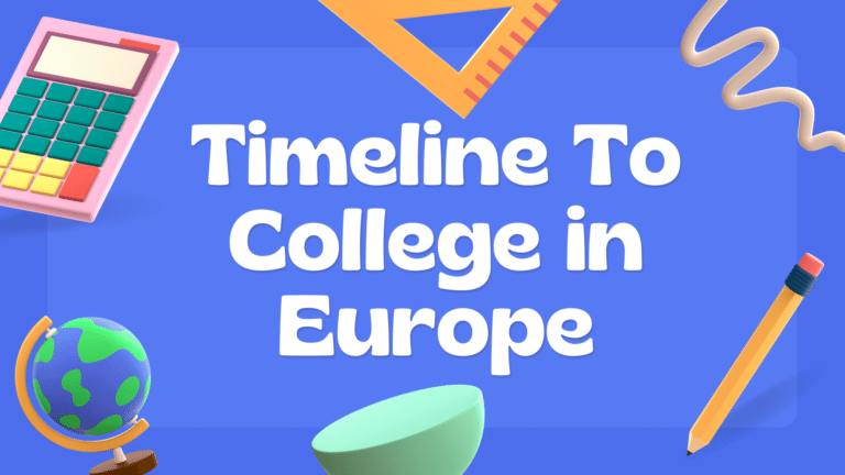 The Beyond the States Timeline to College in Europe