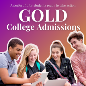 College Admissions Counseling - Gold