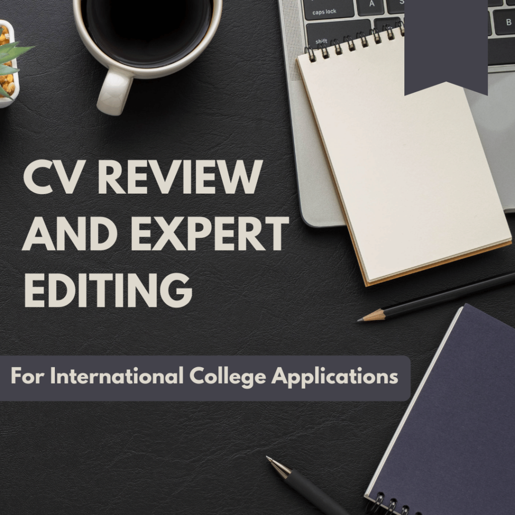 CV Review and Editing for International College Applications