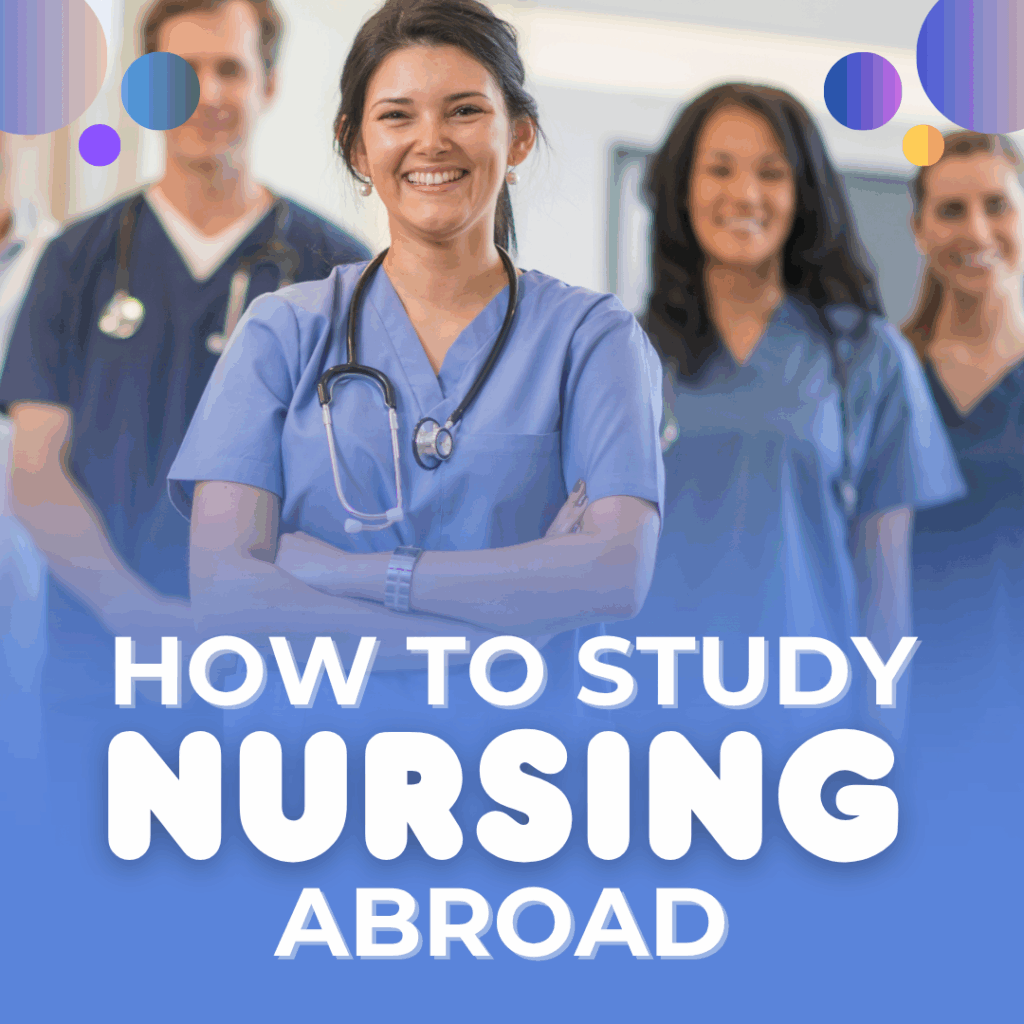 Study Nursing Abroad