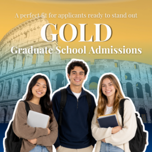Graduate School Admissions Consulting - Gold